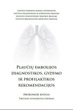 Plaučių embolijos diagnostikos, gydymo ir profilaktikos rekomendacijos 2020 m.