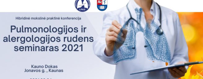 Konferencijos „Pulmonologijos ir alergologijos rudens seminaras 2021“ programa