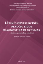 Lėtinės obstrukcinės plaučių ligos diagnostika ir gydymas 2024 m.